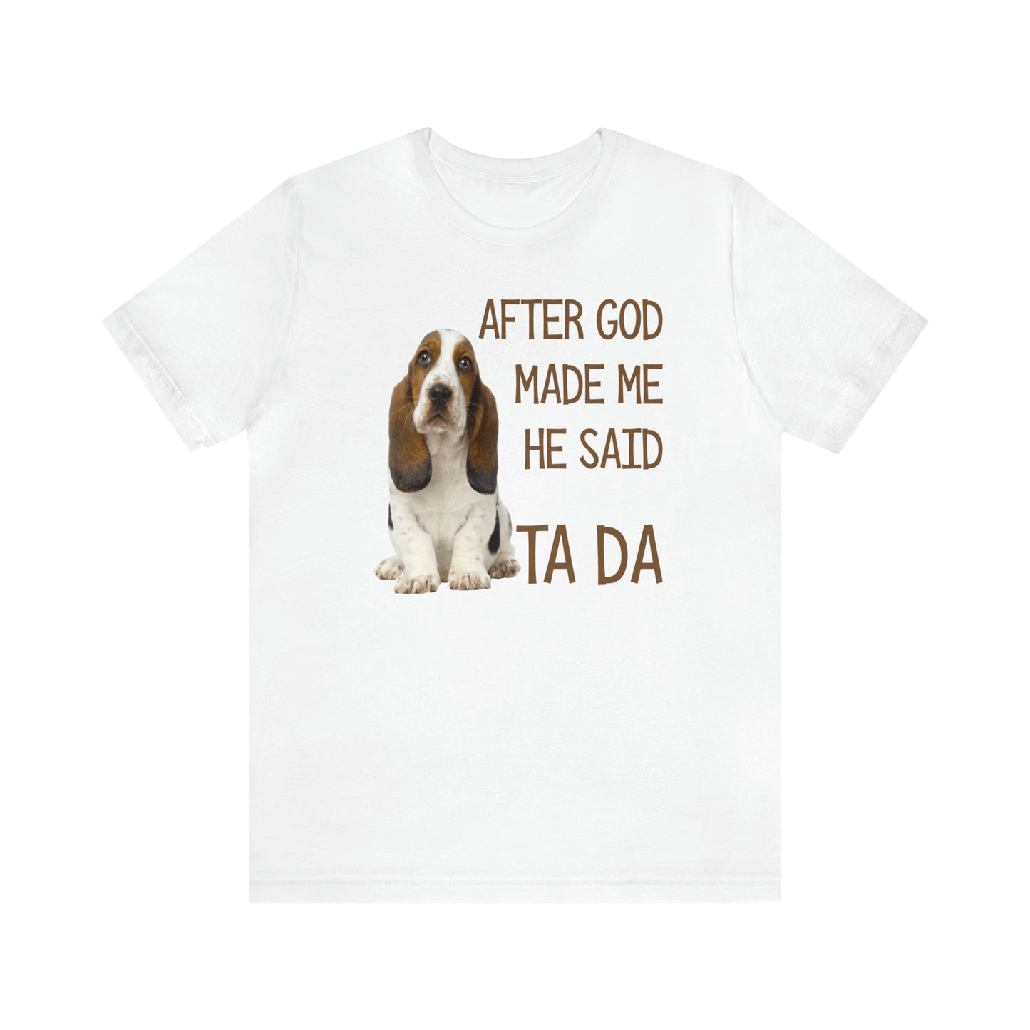 Ta Da Basset Hound Short Sleeve Tee