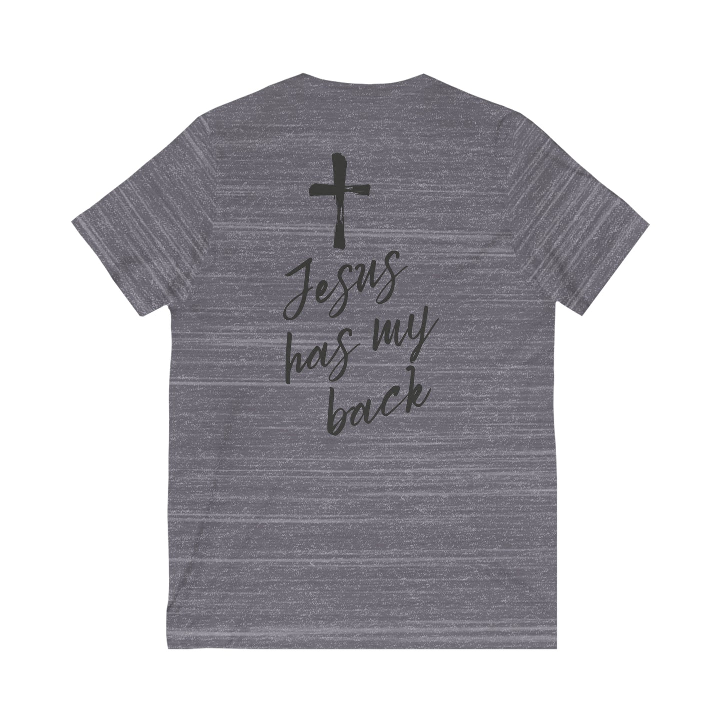 Jesus Has My Back V-Neck Tee, 2 sided