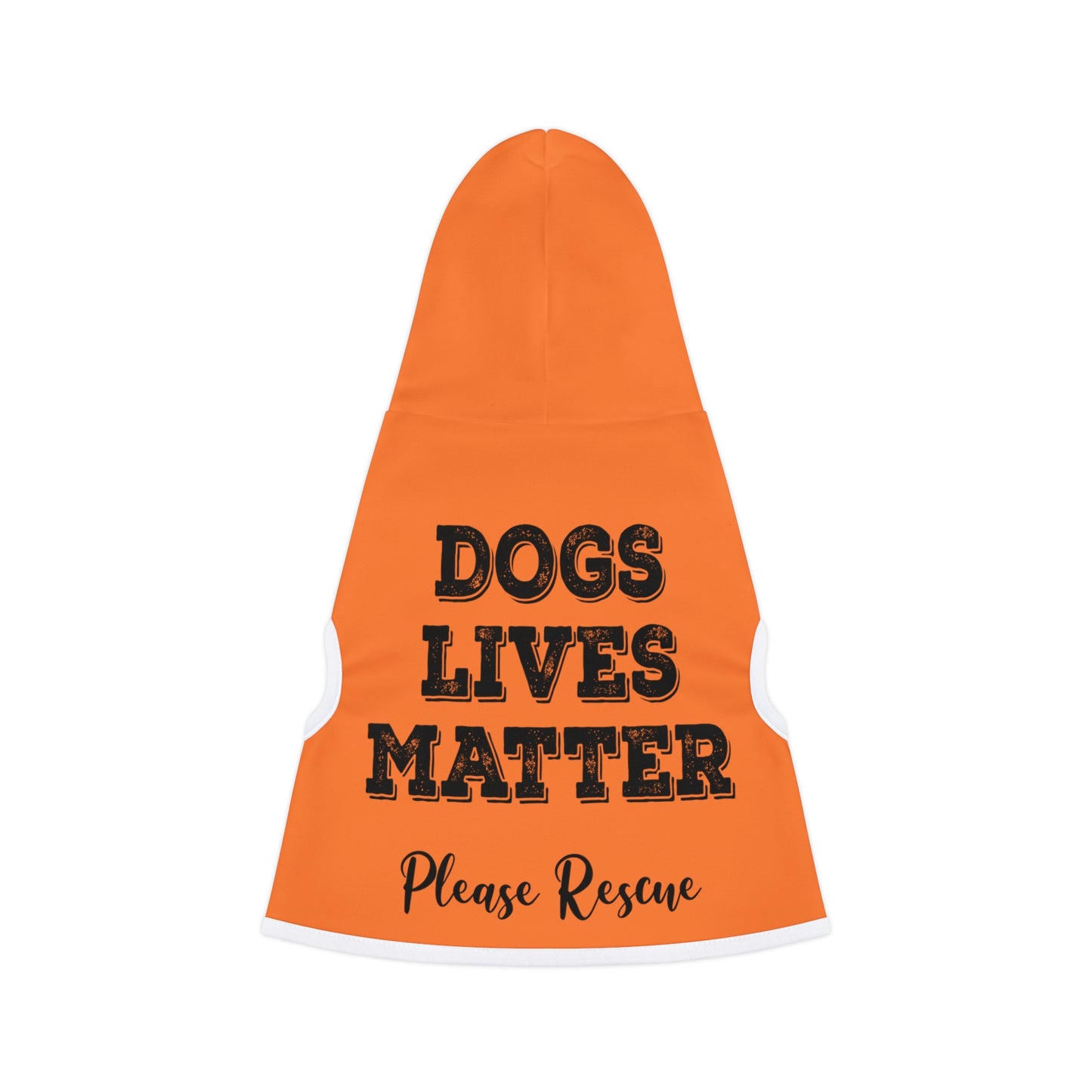 Dogs Lives Matter Please Rescue Hoodie