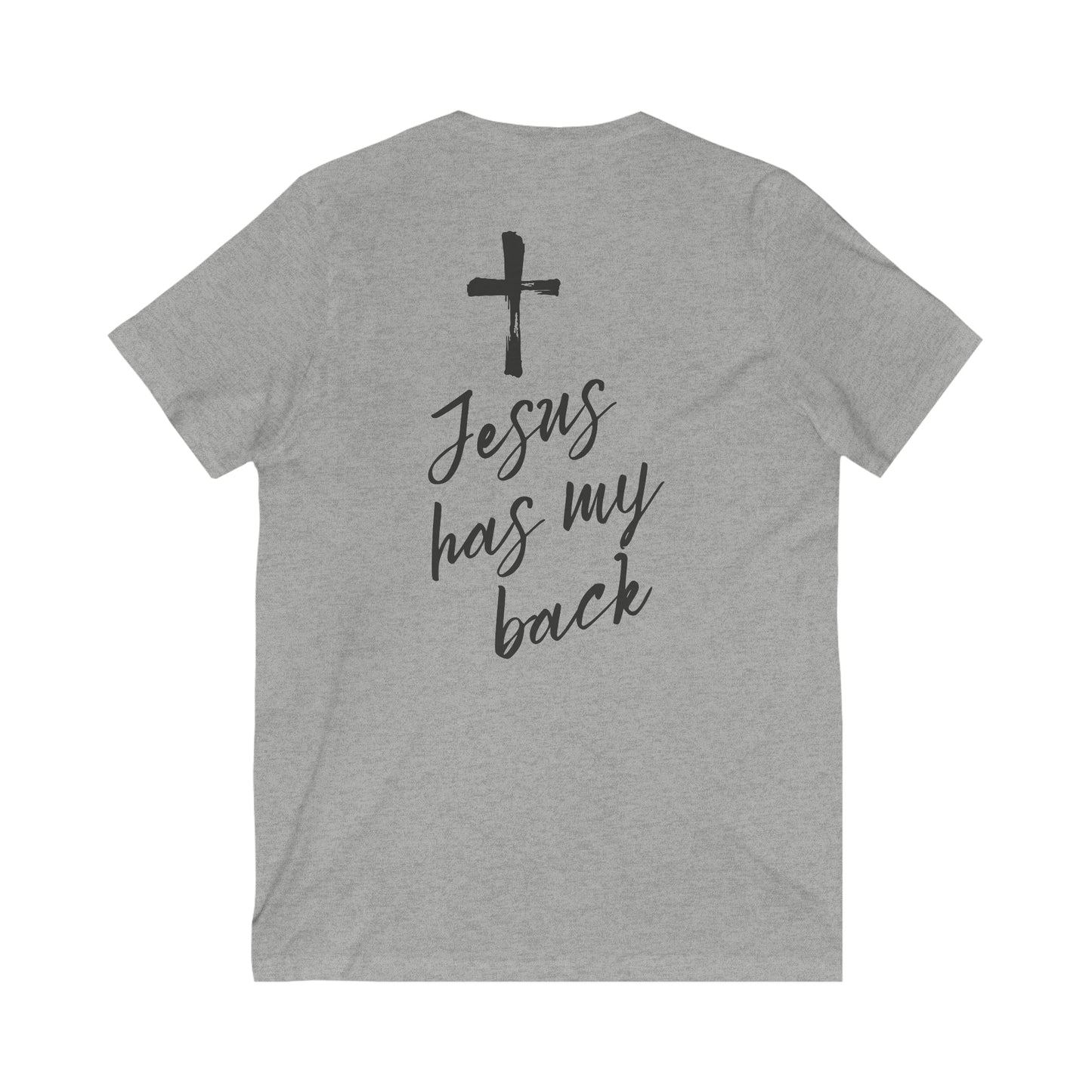 Jesus Has My Back V-Neck Tee, 2 sided