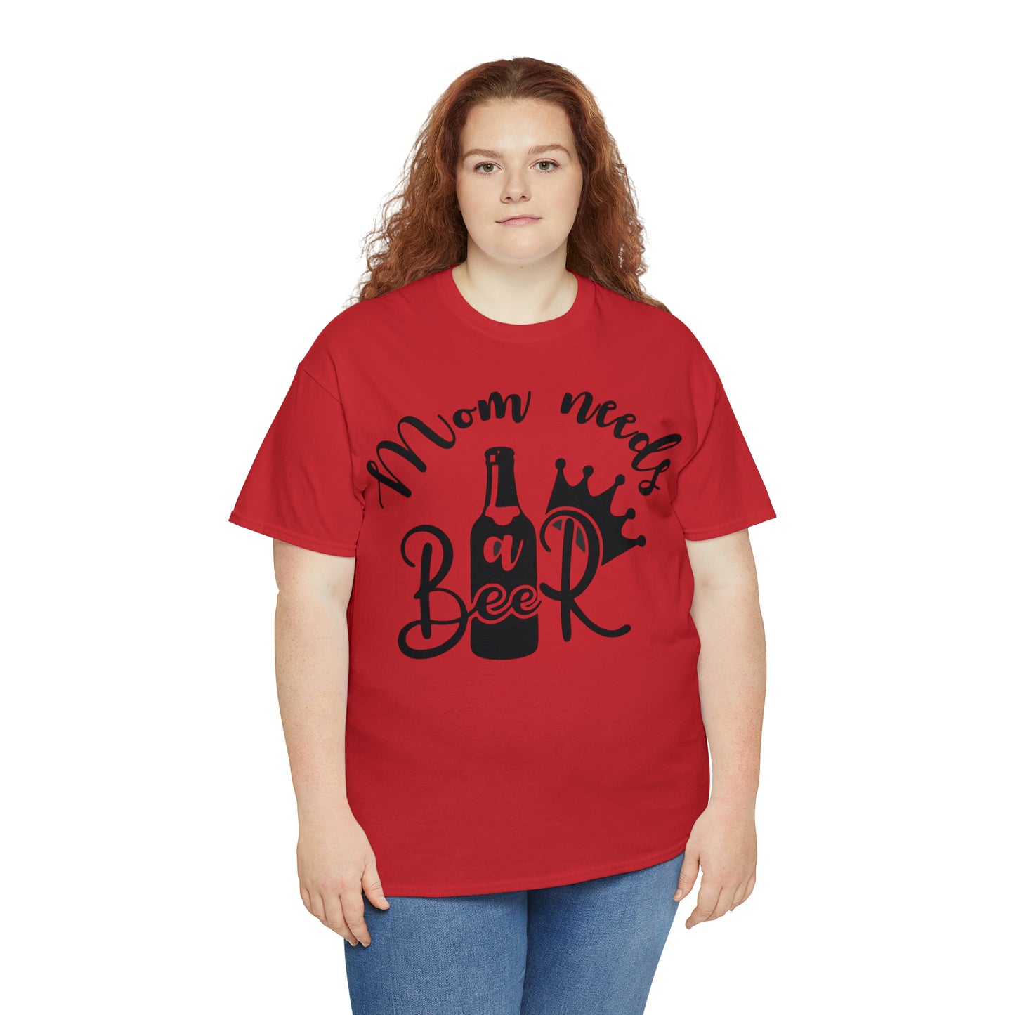 Mom Needs A Beer Tee