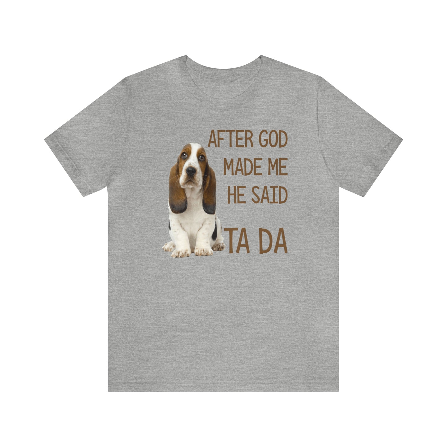 Ta Da Basset Hound Short Sleeve Tee