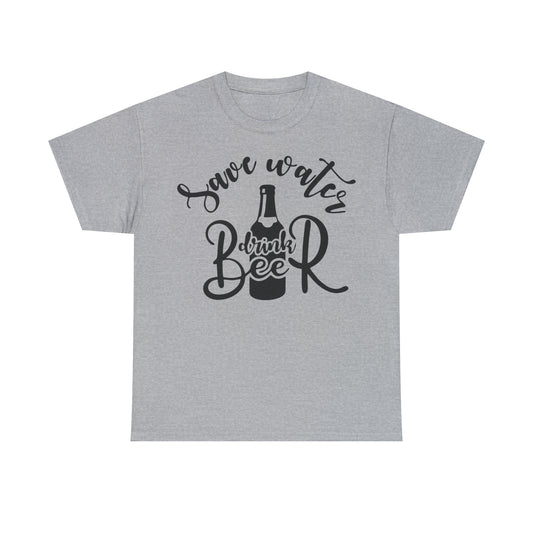 Save Water Drink Beer Tee