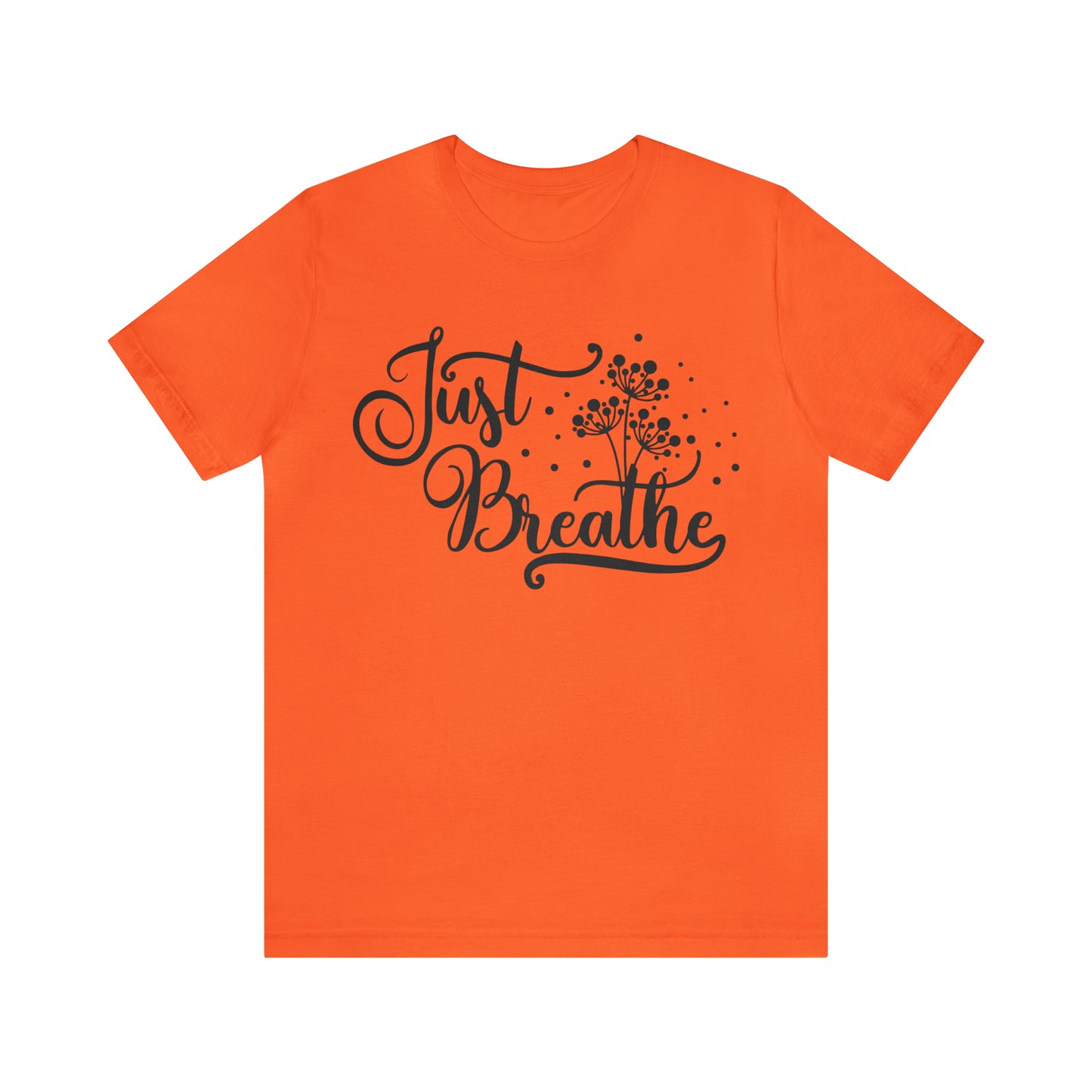 Just Breathe Tee